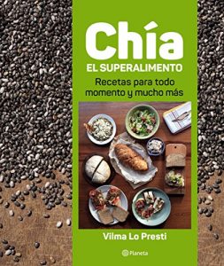 Descargar Chía, el superalimento pdf, epub, ebook