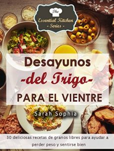 Descargar Desayunos del Trigo para el Vientre pdf, epub, ebook