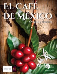 Descargar El Café de México: Origen y destino pdf, epub, ebook