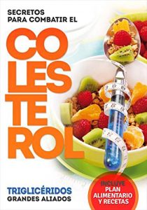 Descargar Secretos para combatir el colesterol pdf, epub, ebook