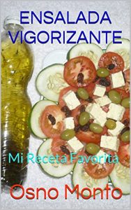 Descargar ENSALADA VIGORIZANTE: Mi Receta Favorita pdf, epub, ebook