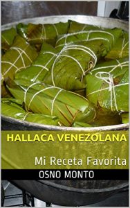 Descargar HALLACA VENEZOLANA: Mi Receta Favorita pdf, epub, ebook