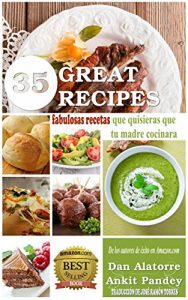 Descargar 35 Fabulosas Recetas Que Quisieras Que Tu Madre Cocinara pdf, epub, ebook