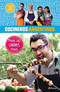 Descargar Cocineros argentinos. Todas las carnes todas pdf, epub, ebook
