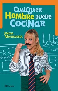 Descargar Cualquier hombre puede cocinar pdf, epub, ebook