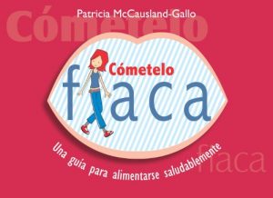 Descargar Cometelo Flaca pdf, epub, ebook