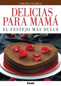 Descargar Delicias para mamá pdf, epub, ebook
