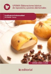 Descargar Elaboraciones básicas de repostería y postres elementales. HOTR0408 pdf, epub, ebook