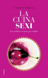 Descargar La cuina sexi (COL.LECCIO CUINA) pdf, epub, ebook