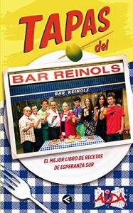Descargar Tapas del Bar Reinols: El mejor libro de recetas de Esperanza Sur pdf, epub, ebook