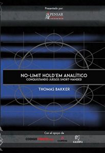Descargar No Limit Hold’em Analítico: Conquistando Juegos Short-Handed pdf, epub, ebook