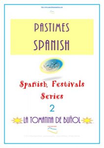 Descargar Pastimes Spanish – Spanish Festivals Series: La Tomatina de Buñol pdf, epub, ebook