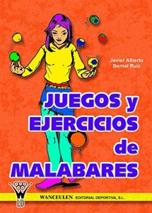 Descargar Juegos y ejercicios de malabares pdf, epub, ebook