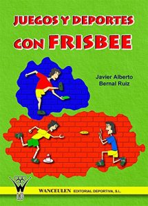 Descargar Juegos y deportes con frisbee pdf, epub, ebook