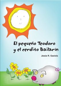 Descargar El pequeño Teodoro y el cerdito Bailarín pdf, epub, ebook