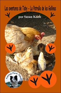 Descargar La Patrulla de las Gallinas (Fantasy Farm Tales nº 2) pdf, epub, ebook