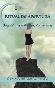 Descargar Ritual de apertura (Saga Viajes a Eilean nº 9) pdf, epub, ebook