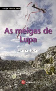 Descargar As meigas de Lupa (Infantil E Xuvenil – Fóra De Xogo E-Book) pdf, epub, ebook