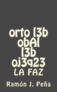 Descargar obAl orto l3b oj3q23 l3b: La Faz pdf, epub, ebook