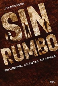 Descargar Sin rumbo (FICCION JUVENIL) pdf, epub, ebook