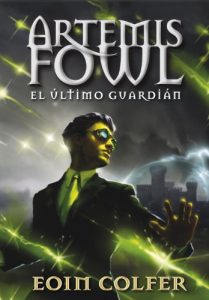 Descargar El último guardián (Artemis Fowl 8) pdf, epub, ebook