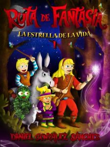Descargar La Estrella de la Vida (Ruta de Fantasía nº 1) pdf, epub, ebook
