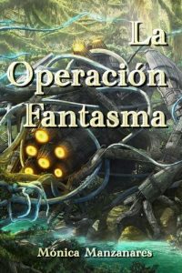 Descargar La Operación Fantasma pdf, epub, ebook