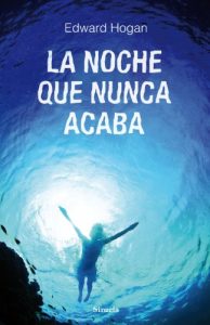 Descargar La noche que nunca acaba (Las Tres Edades) pdf, epub, ebook