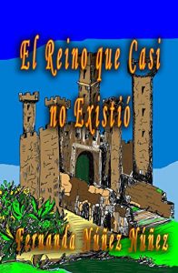 Descargar El Reino que Casi no Existió pdf, epub, ebook