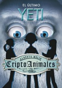 Descargar El último yeti (Serie CriptoAnimales 1) pdf, epub, ebook