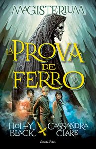 Descargar La Prova de Ferro: Magisterium 1 (L’ illa del temps) pdf, epub, ebook
