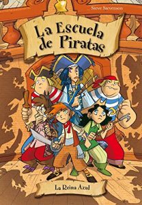 Descargar La reina azul (La escuela de Piratas) pdf, epub, ebook