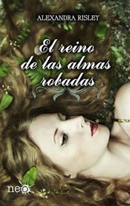 Descargar El reino de las almas robadas (Plataforma Neo) pdf, epub, ebook