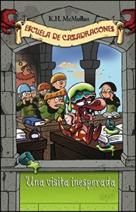 Descargar Una visita inesperada (Escuela de Cazadragones 5) pdf, epub, ebook