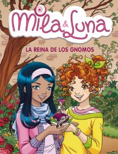 Descargar La reina de los gnomos (Mila & Luna 13) pdf, epub, ebook