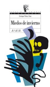 Descargar Miedos de invierno (Literatura Juvenil (A Partir De 12 Años) – Espacio Abierto) pdf, epub, ebook