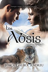 Descargar Los Absis (La Cruz de Argana nº 2) pdf, epub, ebook