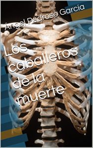 Descargar Los caballeros de la muerte pdf, epub, ebook