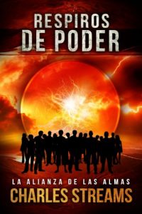 Descargar Respiros de Poder (La Alianza de las Almas nº 1) pdf, epub, ebook