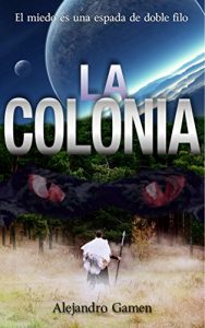 Descargar La Colonia (Saga de la Colonia nº 1) pdf, epub, ebook