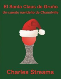 Descargar El Santa Claus de Gruño (La Alianza de las Almas) pdf, epub, ebook