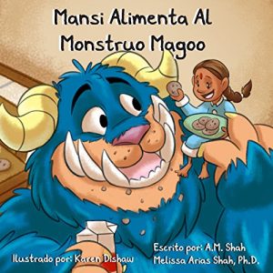 Descargar Mansi Alimenta Al Monstruo Magoo pdf, epub, ebook