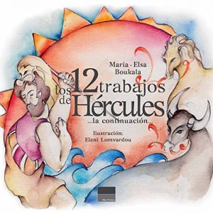 Descargar los 12 trabajos de Hércules: …la continuación… pdf, epub, ebook