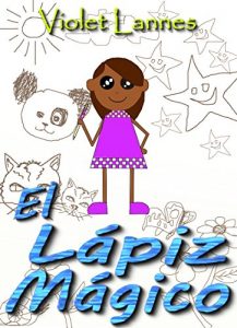 Descargar EL LÁPIZ MÁGICO pdf, epub, ebook