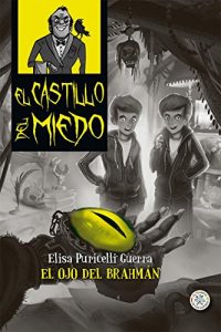 Descargar EL OJO DEL BRAHMÁN (El Castillo del miedo) pdf, epub, ebook
