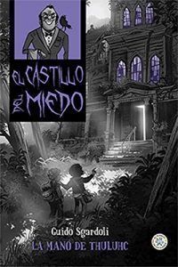 Descargar LA MANO DE THULUHC (El Castillo del miedo) pdf, epub, ebook