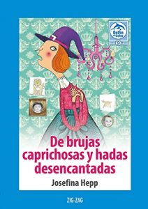 Descargar De brujas y caprichosas y hadas desencantadas pdf, epub, ebook