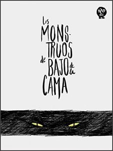 Descargar Los monstruos de bajo de la cama pdf, epub, ebook