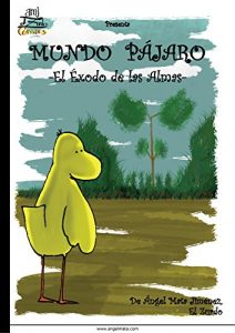 Descargar Mundo Pájaro: El Éxodo de las Almas pdf, epub, ebook