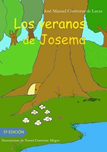 Descargar Los veranos de Josema (Cuentos de verano nº 2) pdf, epub, ebook